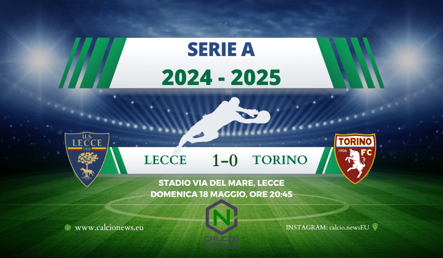 Serie A, Lecce Torino 1-0: la perla di Ramadani fa sperare i salentini