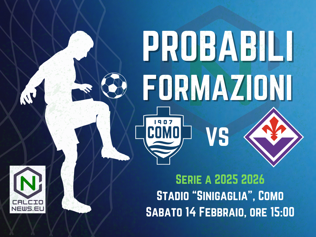Serie A, probabili formazioni Como Fiorentina