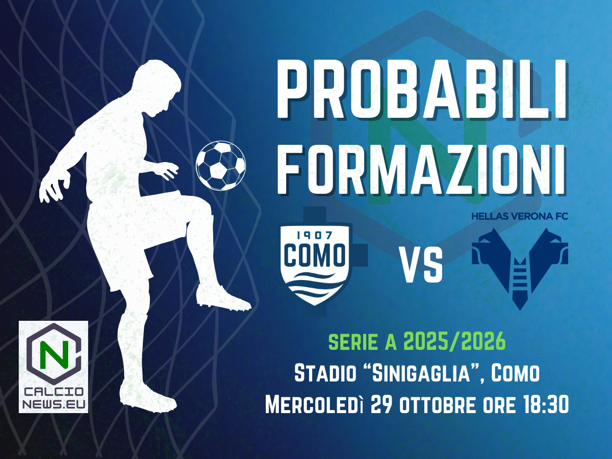 Serie A, probabili formazioni Como-Verona