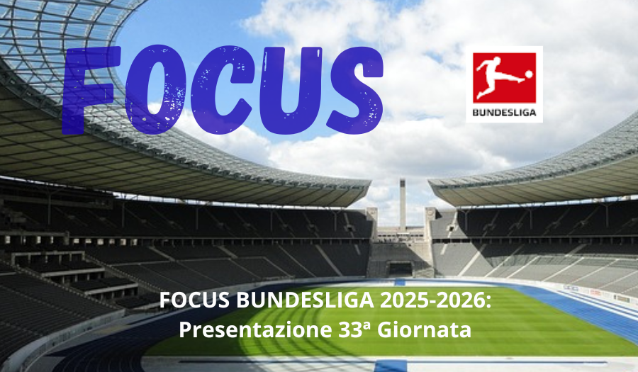 Bundesliga, la presentazione della giornata numero trentatre