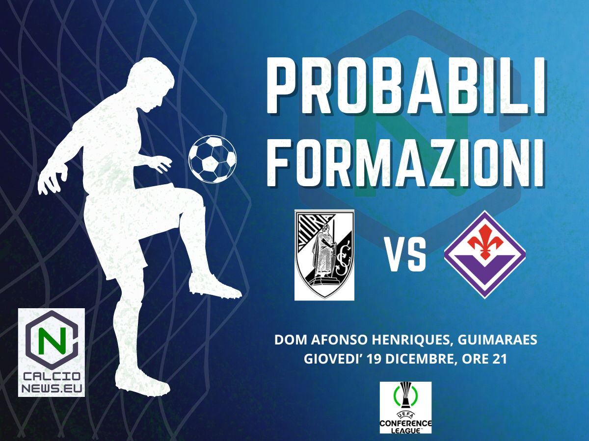 Conference League, le probabili formazioni di Guimaraes-Fiorentina