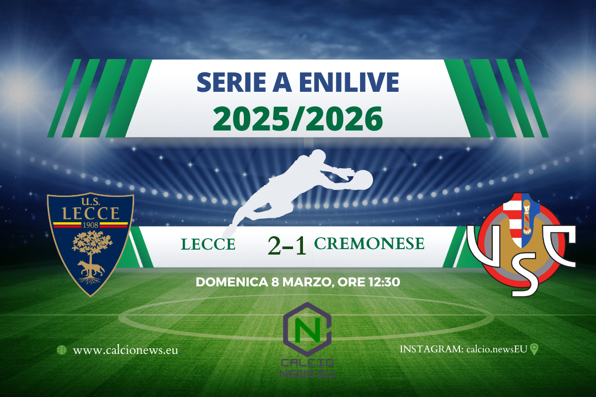 Lecce-Cremonese 2-1, Salentini fuori dalla zona rossa