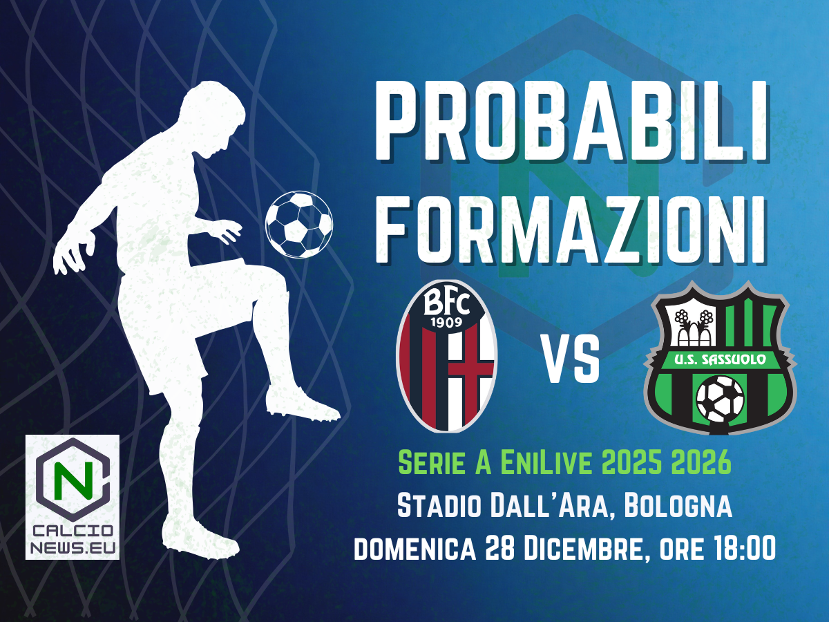 Serie A, le probabili formazioni di Bologna-Sassuolo