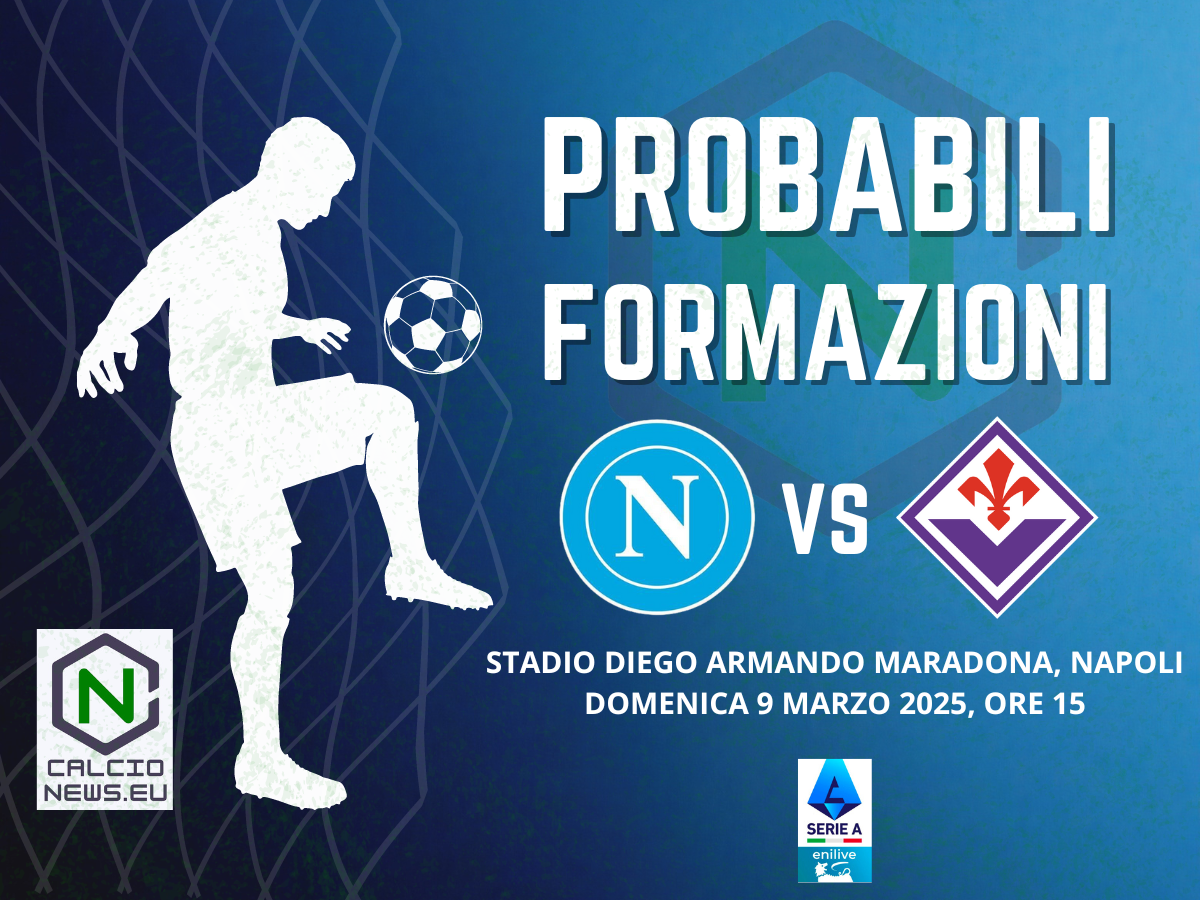 Napoli Fiorentina, le probabili formazioni e dove vederla in TV