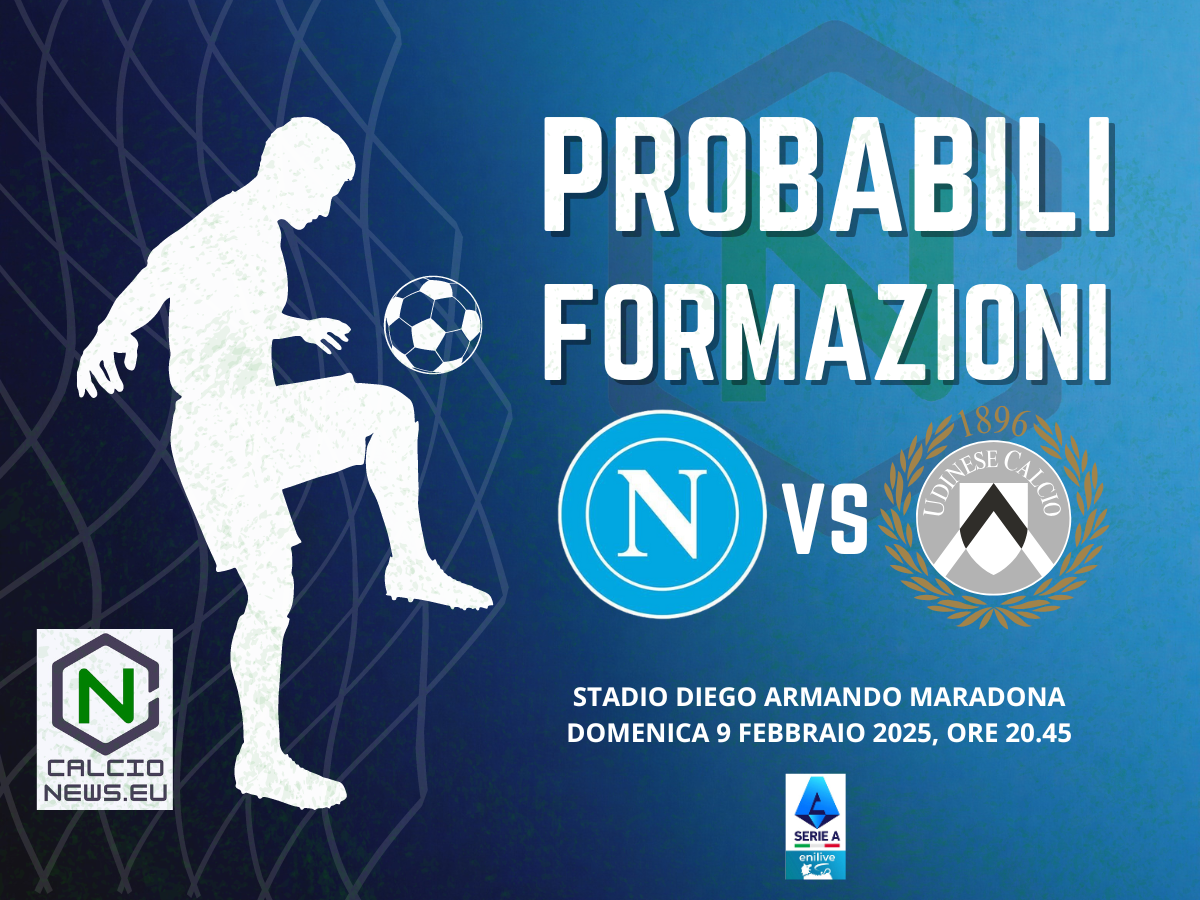 Napoli Udinese, le probabili formazioni e dove vederla in TV