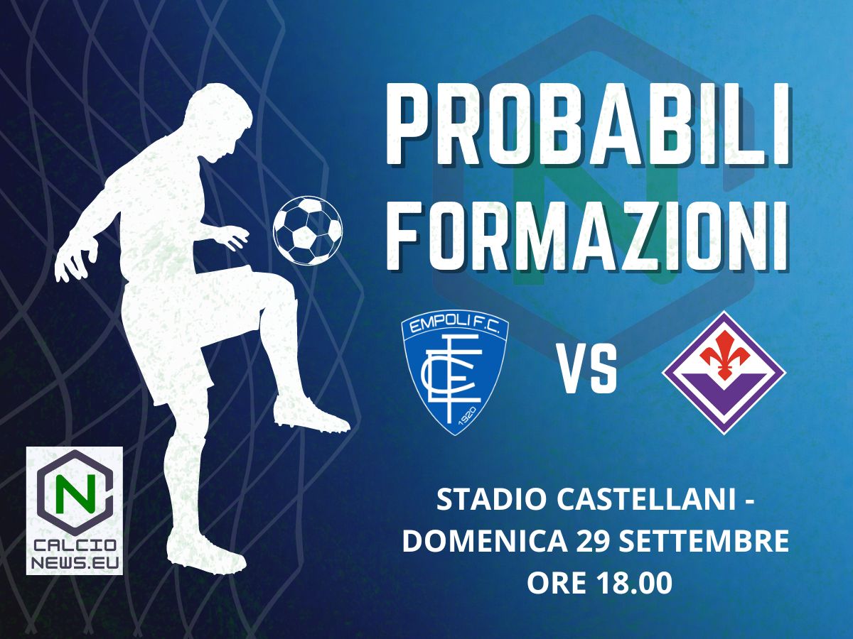 Serie A, le probabili formazioni del derby toscano Empoli Fiorentina