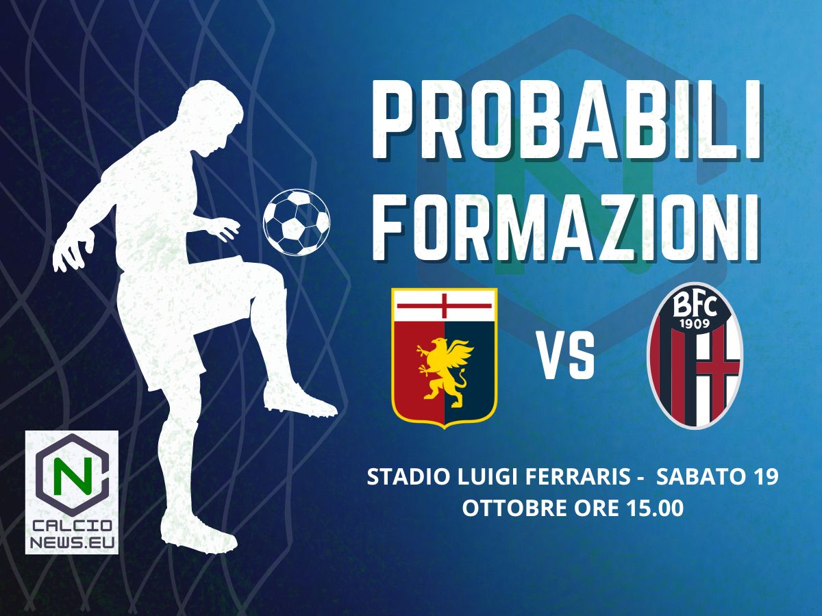 Serie A, probabili formazioni Genoa Bologna: dubbio Frendrup
