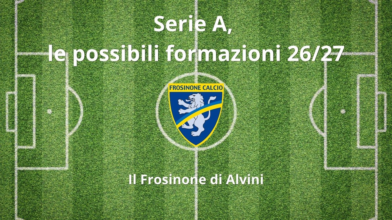 Frosinone 2026/27: come potrebbe giocare la squadra di Alvini