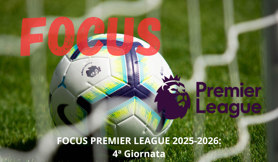 Premier League, le partite della 4ª giornata: i match in programma