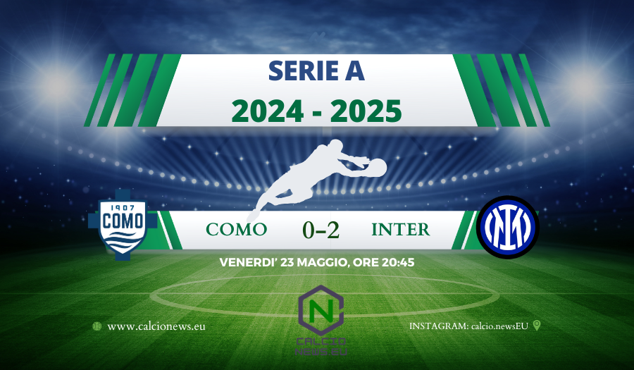 Serie A, Como Inter 0-2: vincono i nerazzurri ma non basta