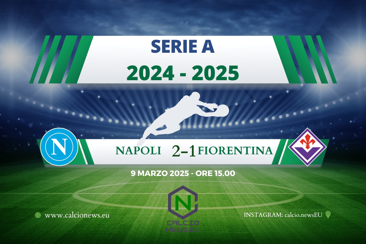 Serie A, Napoli Fiorentina 2-1: gli azzurri tornano alla vittoria