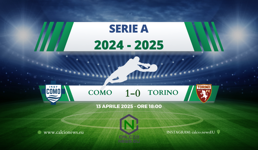 Serie A, il Como batte il Torino con il brivido