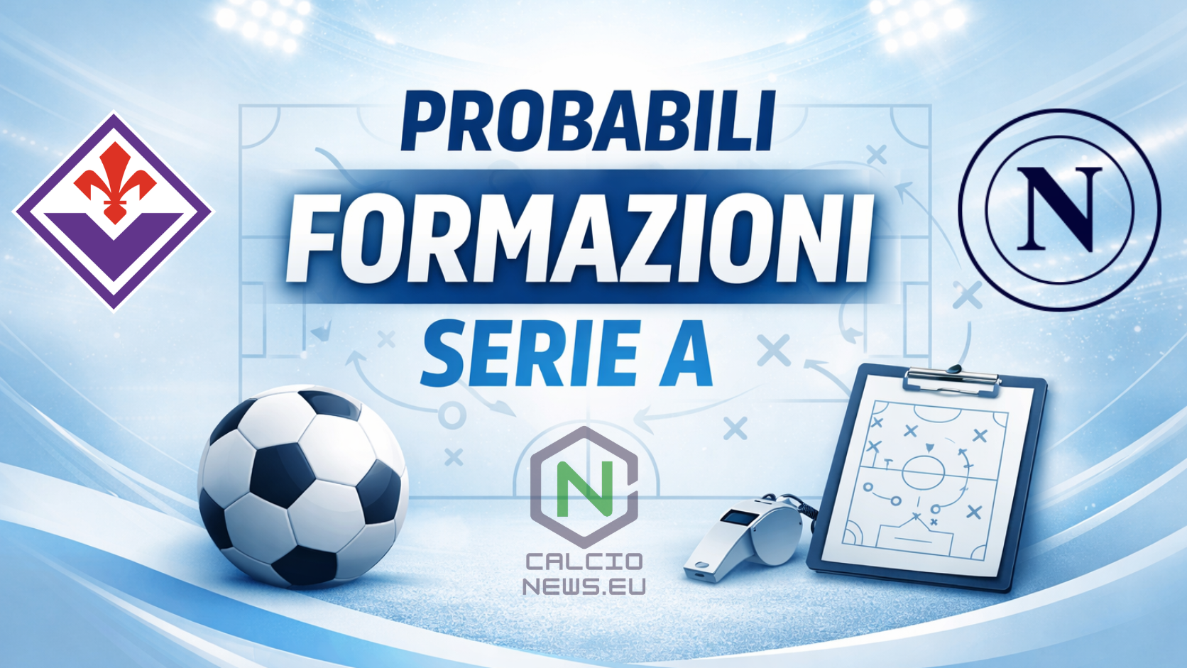 Le probabili formazioni di Fiorentina Napoli: emergenza per Allegri
