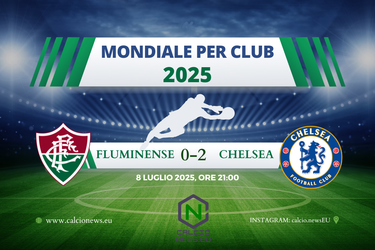Mondiale per Club 2025, il tabellino di Fluminense Chelsea 0-2: il Chelsea vola in finale