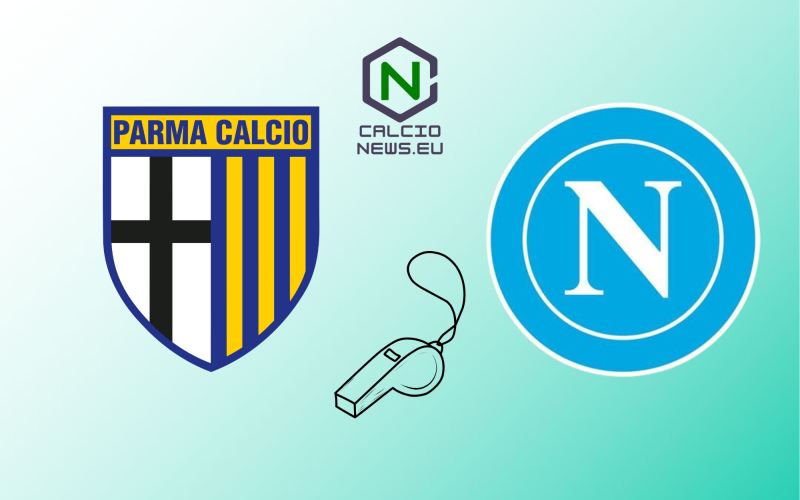 Serie A, Parma Napoli: arbitra Doveri, al Var Marini