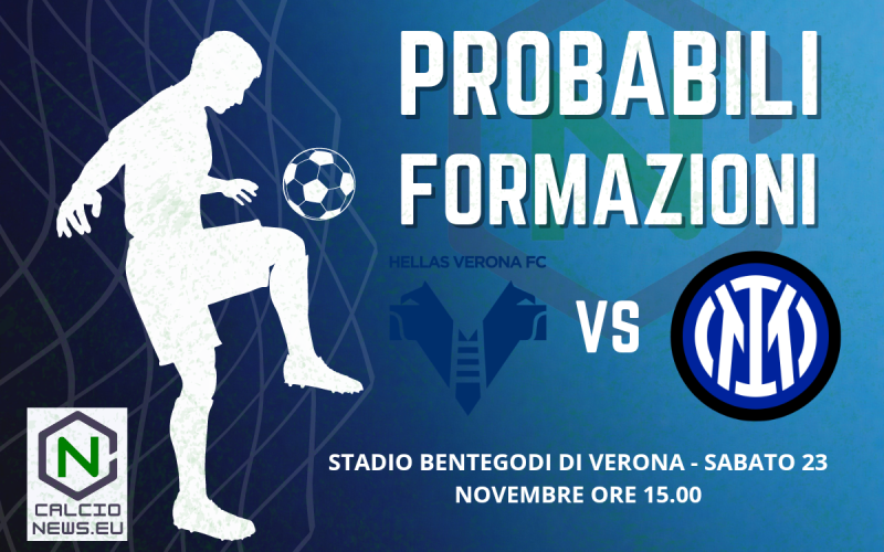 Serie A, le probabili formazioni di Hellas Verona-Inter