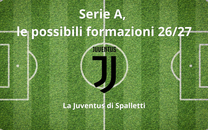 Juventus 26/27: come potrebbero giocare i bianconeri di Spalletti