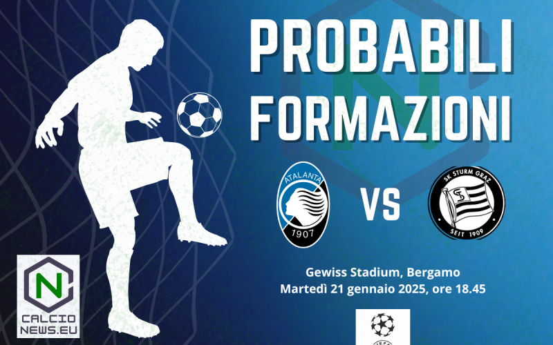 Champions League, probabili formazioni Atalanta-Sturm Graz: la Dea con Palestra!