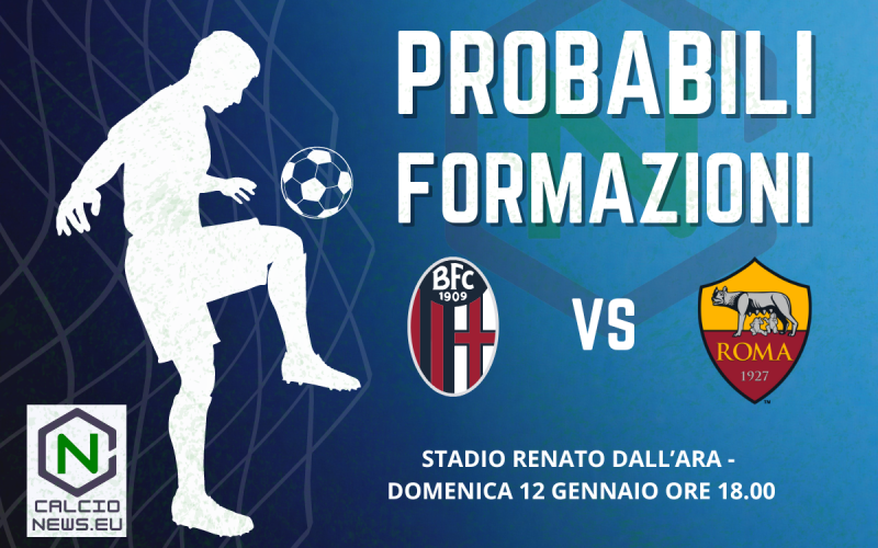 Serie A, le probabili formazioni di Bologna-Roma: in dubbio Pellegrini