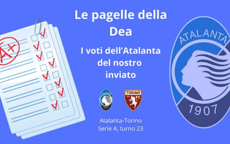 Le PAGELLE di Atalanta-Torino: brilla Bellanova, delude Retegui