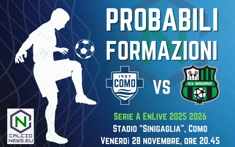 Serie A, le probabili formazioni di Como-Sassuolo