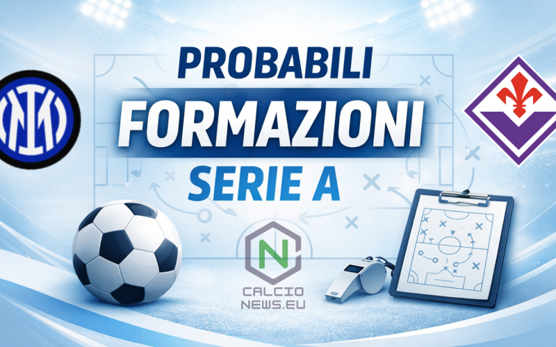 Le probabili formazioni di Inter Fiorentina: esordio per Provedel, Dodò parte titolare
