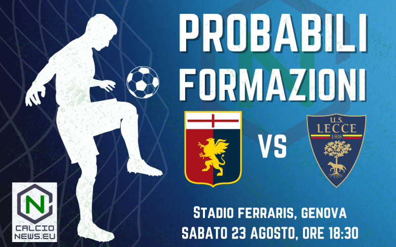 Serie A, le probabili formazioni di Genoa Lecce