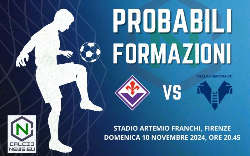 Serie A, probabili formazioni Fiorentina Verona: Kean sfida Tengstedt