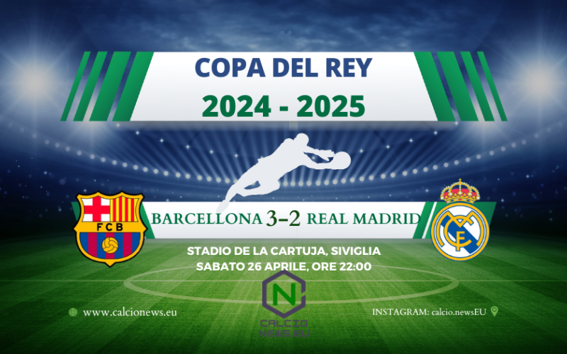 Copa del Rey: trionfo Barcellona, notte fonda Real Madrid