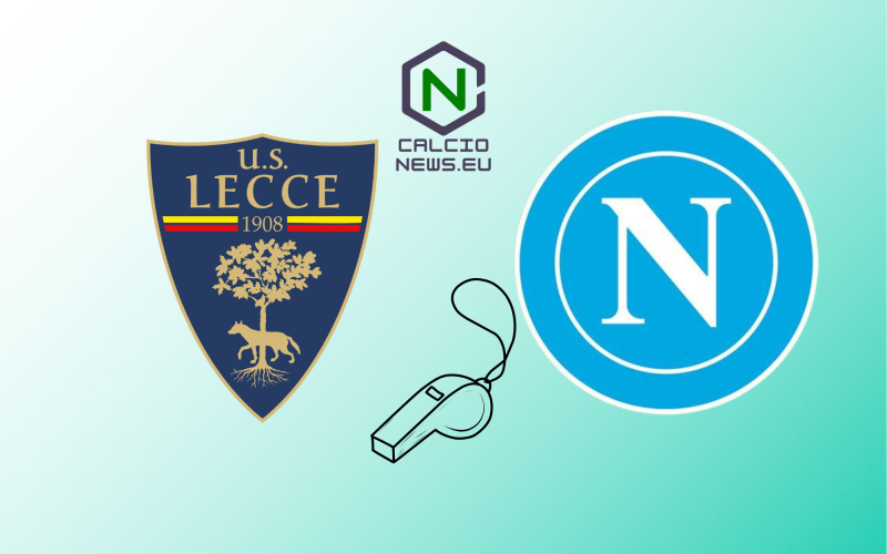 Serie A, Lecce Napoli: arbitra Massa, al Var Mariani