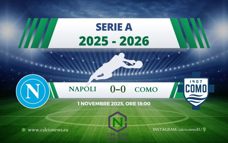 Serie A, Napoli-Como 0-0: pareggio a reti bianche al Maradona