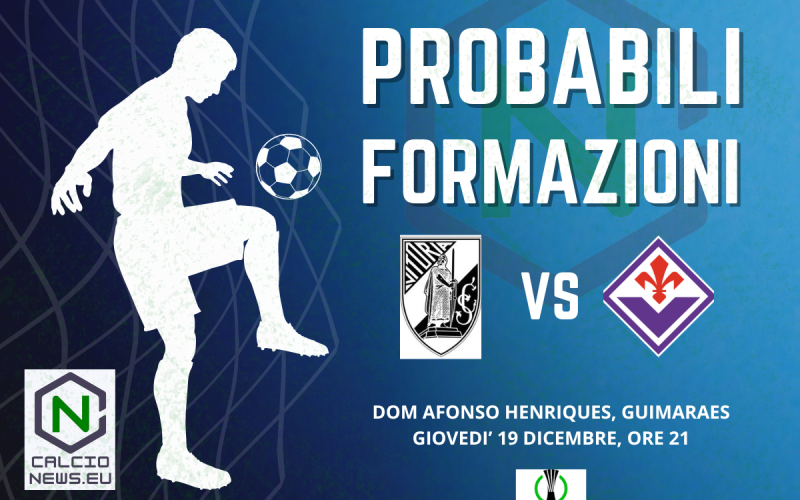 Conference League, le probabili formazioni di Guimaraes-Fiorentina