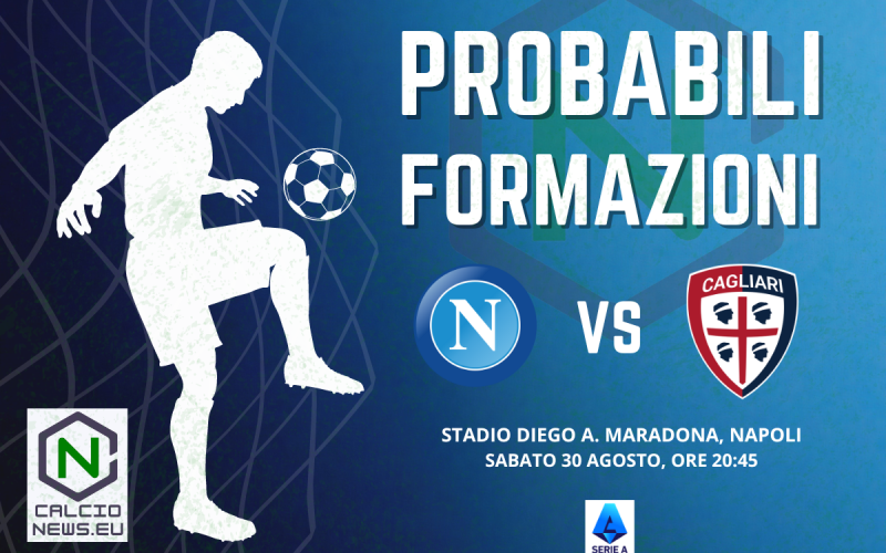 Serie A, probabili formazioni Napoli-Cagliari