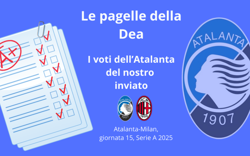Le PAGELLE di Atalanta-Milan: Lookman il migliore, de Roon ed Ederson imprescindibili