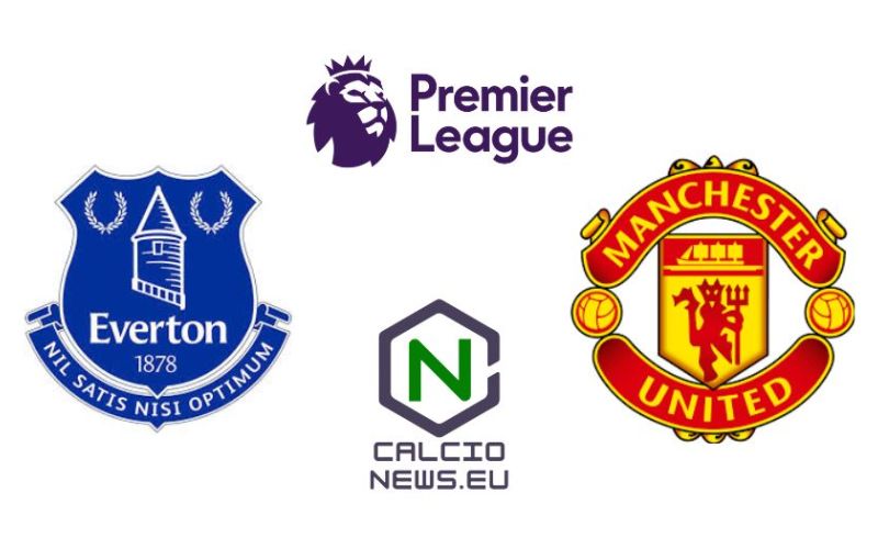 Premier League, Everton Manchester United 2 2: rimonta dei Red Devils