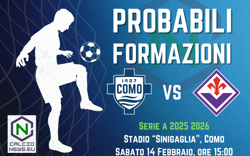 Serie A, probabili formazioni Como Fiorentina
