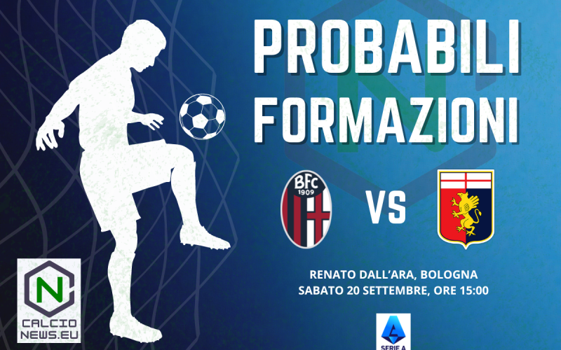 Serie A, le probabili formazioni di Bologna-Genoa