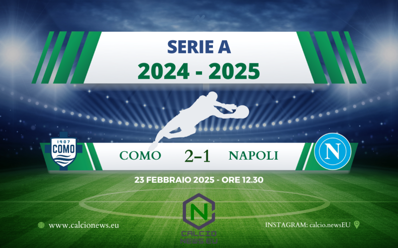 Serie A, Como Napoli 2-1: Diao punisce gli azzurri