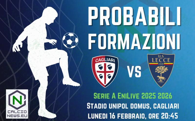 Serie A, probabili formazioni Cagliari Lecce