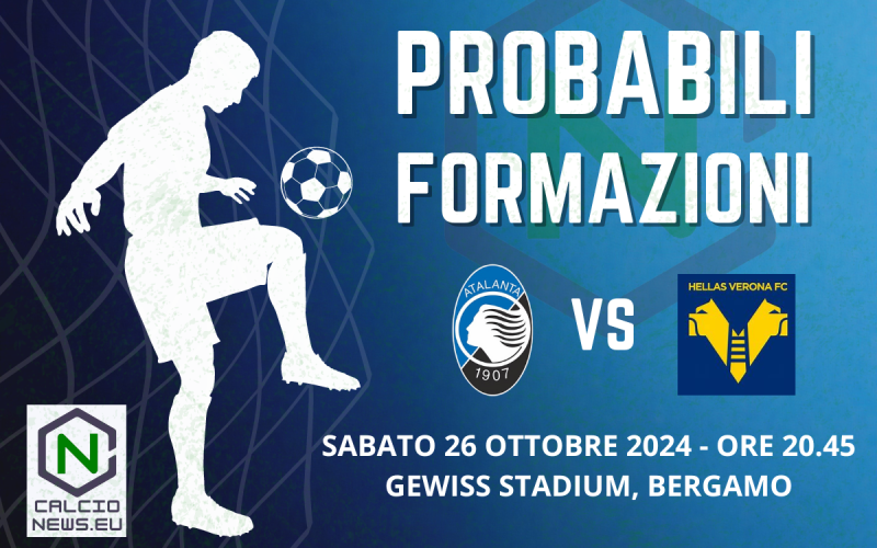Serie A, probabili formazioni Atalanta Verona: il Gasp cambia poco
