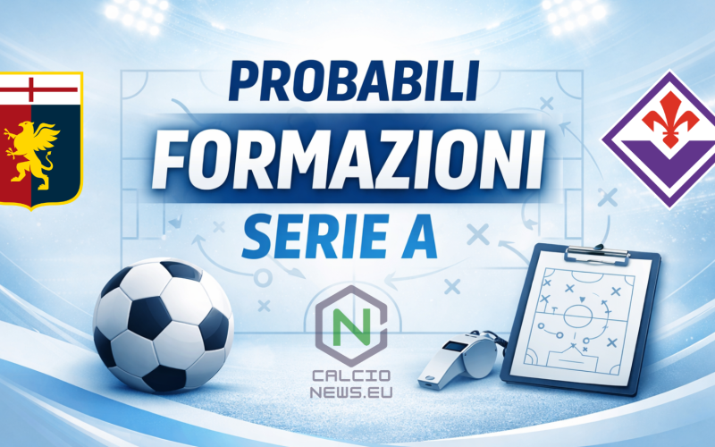 Le probabili formazioni di Genoa Fiorentina: dubbio Sow, Gonçalves dal 1′?